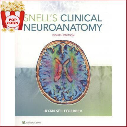 Positive attracts positive. ! &gt;&gt;&gt; Snell s Clinical Neuroanatomy, 8ed - 9781496346759