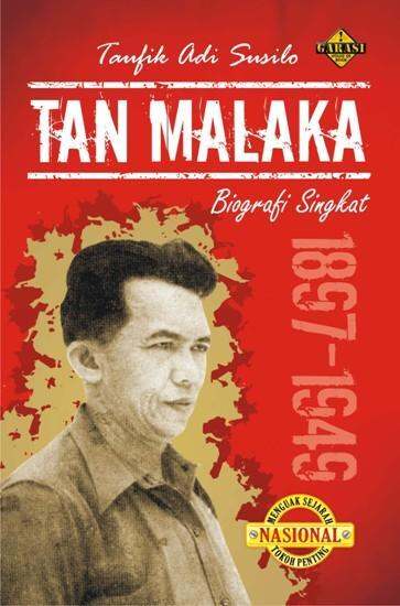 Buku Tan Malaka Biografi Singkat 1897 1949 Taufik Adi Susilo Lazada