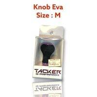 Tacker Knob Eva มี3 ขนาด อุปกรณ์ตกแต่งรอก