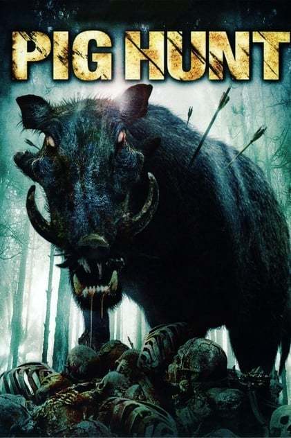 Pig Hunt  โคตรหมูป่า ฆ่าไม่ตาย : ดีวีดี (DVD)