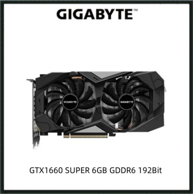 USED GIGABYTE GTX1660SUPER 6GB GDDR6 192Bit GTX 1660 SUPER Gaming Graphics Card GPU
