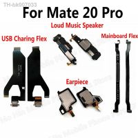 ﹉℡✹  For Huawei Mate 20 Pro Loud speaker Buzzer Ringer Mate 20 Pro Earpiece Receiver Main MotherBoard Flex USB Charging Flex Cable