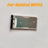 สำหรับ Oukitel Wp23 6.52นิ้วใหม่ที่ใส่การ์ดบัตร Tf เดิมถาดใส่ซิม