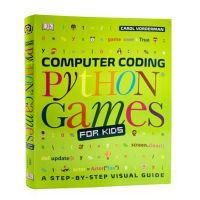 English original DK graphical childrens programming: writing games in Python computer coding Python games for kids childrens programming language learning series