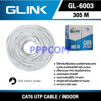 สายแลน Lan CAT6 UTP Cable (305m/Box) GLINK Indoor (GL6003) สายแลนในอาคาร