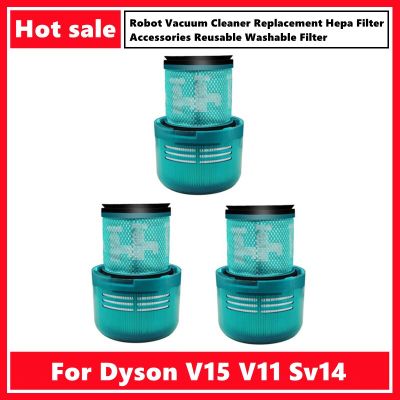 สำหรับ Dyson V15 V11เครื่องดูดฝุ่นหุ่นยนต์ Sv14ชุดเปลี่ยนแผ่นกรอง Hepa อุปกรณ์เสริมใช้ซ้ำได้ซักได้ตัวกรอง