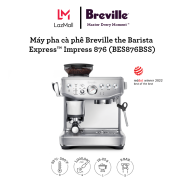 Máy pha cà phê Breville 876 the Barista Express Impress