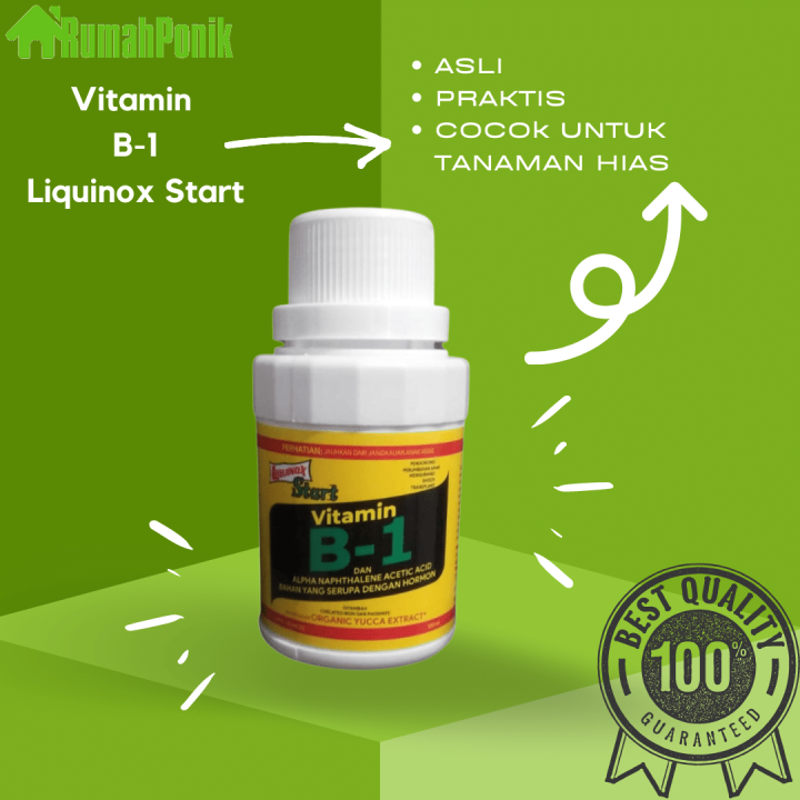 Vitamin B1 Liquinox Start Anti Stres Tanaman | Nutrisi Pupuk Tanaman ...