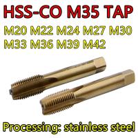 M20 M22 M24 M27 M30 M33 M36 M39 M42 HSS-CO M35 TAP  100% Processing: stainless steel Handtool parts Accessories