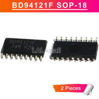 ชิปวงจรขับ BD94121F 2ชิ้น BD94121F-GE2 SOP-18 BD 94121 F SOP18แบล็คไลท์ LED แบบ SMD ใหม่ของแท้