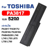 Toshibaแบตเตอรี่แล็ปท็อปPA3817U PA3818U  เข้ากันได้กับ  L740  L750  L755 L675 L700 P755 P750