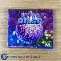 (แผ่นแท้100%) CD ซีดีเพลง THE RETRO DISCO SONGBOOK 03 (แผ่นใหม่100%) เพลงดิสโก้ เพลงเต้น เพลงแด้นซ์ DANCE SONG