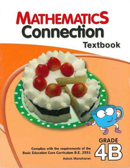 หนังสือเรียนวิชาคณิตศาสตร์ Mathematics Connection Textbook 4B | Lazada ...