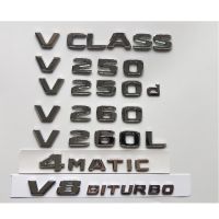 Chrome Letters Trunk Lid Badges Emblems Emblem for Mercedes Benz V Class W447 MPV V200 V220 V250 V250d V250L V260 V260L 4MATIC