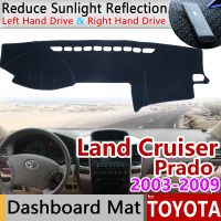 ▪ for Toyota Land Cruiser Prado 120 J120 2003 2004 2005 2006 2007 2008 2009 Anti-Slip Mat Dashboard Cover Pad Sunshade Accessories