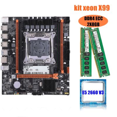 X99 motherboard combo kit set LGA 2011-3 Xeon E5 2660 V3 CPU DDR4 16GB (2PCS 8G) 2133MHz ECC Memory