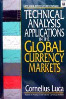 TECHNICAL ANALYSIS APPLICATION in the Global Currency Market : Cornelius Luca