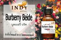 ✨หัวเชื้อน้ำหอมผู้หญิง // INDY Perfume // กลิ่นบลูเบอรี่บริท ขนาด 30CC หัวเชื้อเข้มข้น # ติดทนนาน #น้ำหอม #ฟิน ✨