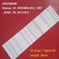 แถบไฟแบ็คไลท์ LED 10ชิ้น/เซ็ตเหมาะสำหรับ55K3300UW/Hisense-55-HD550DU-B52-10X7-3030C-V0-20151012