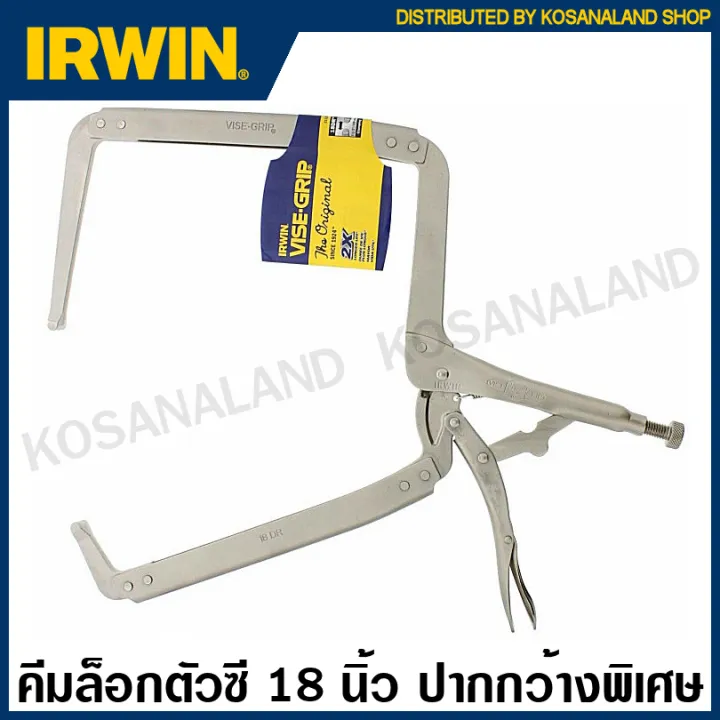 IRWIN ViseGrip คีมล็อคตัวซี (ก้ามปู) กว้างพิเศษ 18 นิ้ว รุ่น 18DR