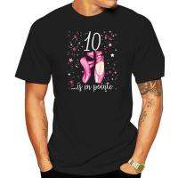 Ballerina Girl 10Th Birthday Shirt 10 Years Old Ballet Shoes Summer O-Neck Tops Tee Shirt