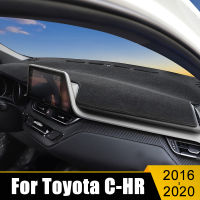 สำหรับ Toyota CHR CR C-HR 2016 2017 2018 2019 2020รถ Dashboard หลีกเลี่ยง Light Pad แพลตฟอร์มเครื่องมือโต๊ะอุปกรณ์เสริม