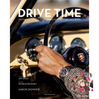 See, See ! Drive Time Deluxe Edition : Watches Inspired by Automobiles, Motorcycles, and Racing