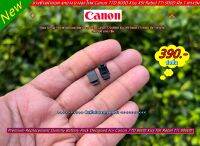 Rear Item !! ยางข้างฝาแบต จุกยาง Canon 77D 800D Kiss X9i Rebel T7i 9000D ยางอะไหล่กล้อง มือ 1 ตรงรุ่น