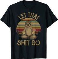 Let That Shit Go Funny Sloth  Vintage T Shirt Cotton Top T-shirts for Men Europe Tops Shirt Slim Fit cosie