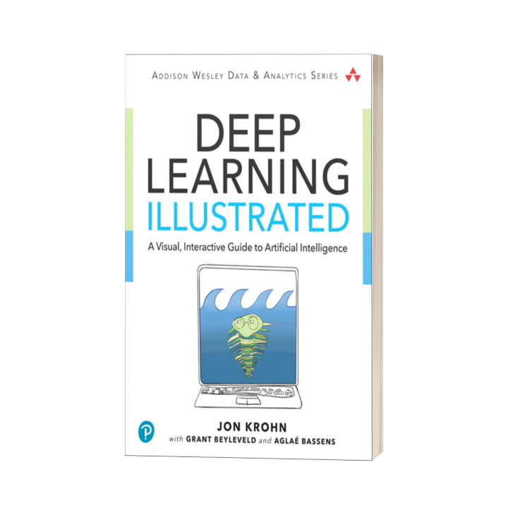 Pre Order Paperback Deep Learning Illustrated A Visual Interactive Guide To Artificial 4543