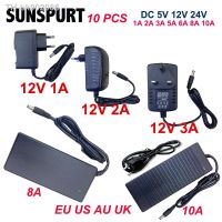 ☫☊▼ 1-10PCS DC5V 12V 24V Transformer AC110V 220V Switching Power Supply 1A 2A 3A 5A 6A 8A 10A Power Adapter For CCTV LED Strip Joint