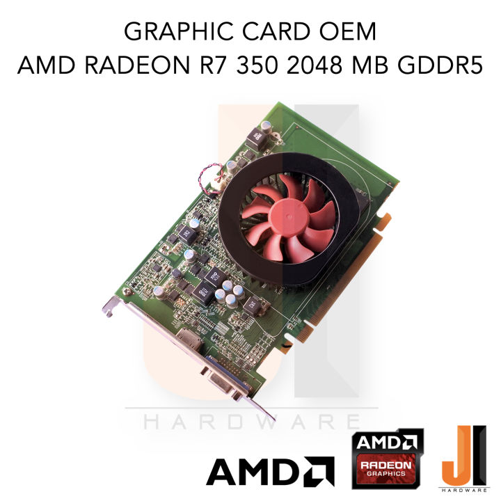 graphic-card-amd-radeon-r7-350-2048mb-128-bit-gddr5-oem-vgd-hdmi-สินค้ามือสองสภาพดีมีการรับประกัน