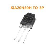 2ชิ้น TO-3P KIA20N50H 20N50H 20N50 20A TO3P/500V N-Channel ทรานซิสเตอร์ใหม่แบบดั้งเดิม MOSFET