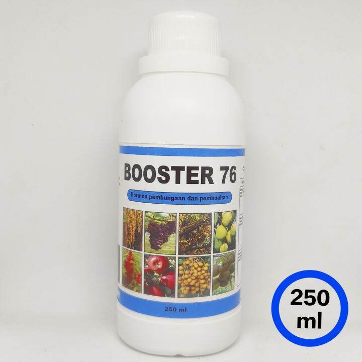 BOOSTER 76 Kemasan 250ml Pupuk Organik Penyubur Pelebat Dan Pembesar