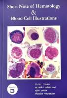 Chulabook(ศูนย์หนังสือจุฬาลงกรณ์มหาวิทยาลัย)C111หนังสือ 9786164402935 SHORT NOTE OF HEMATOLOGY &amp; BLOOD CELL ILLUSTRATIONS สามารถ ภคกษมา และคณะ