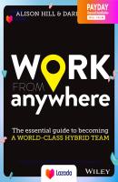 New! หนังสืออังกฤษ (พร้อมส่ง) Work From Anywhere: The Essential Guide To Becoming A World-Class Hybrid Team