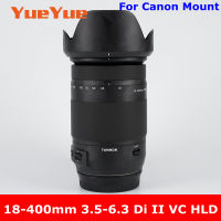 B028สำหรับ Tamron 18-400มิลลิเมตร F3.5-6.3 Di II VC HLD ป้องกันรอยขีดข่วนกล้องเลนส์สติ๊กเกอร์ฟิล์มป้องกันร่างกายป้องกันผิว18-400