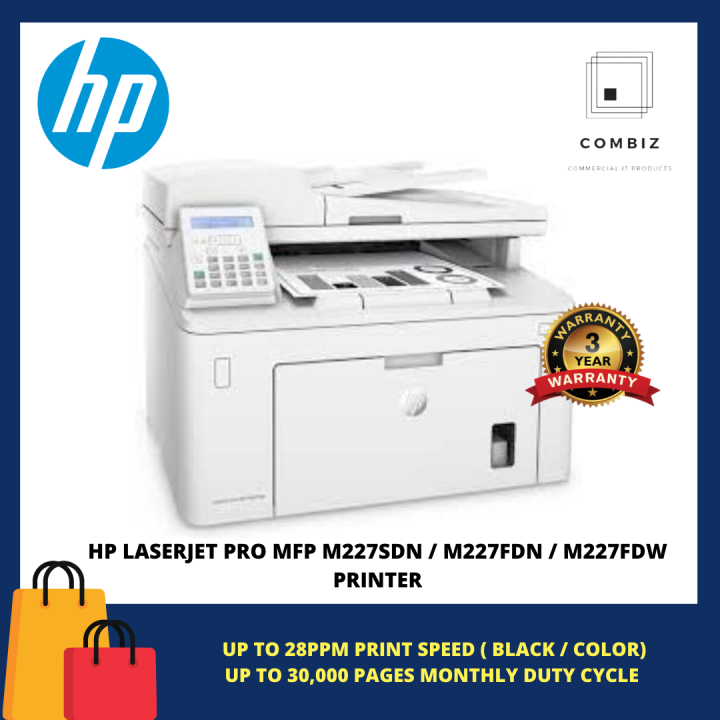 HP LASERJET PRO MFP M227SDN / M227FDN / M227FDW PRINTER | Lazada