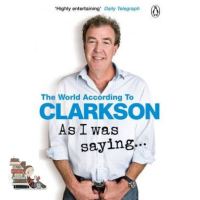 Then you will love AS I WAS SAYING...(THE WORLD ACCORDING TO CLARKSON VOLUME 6)