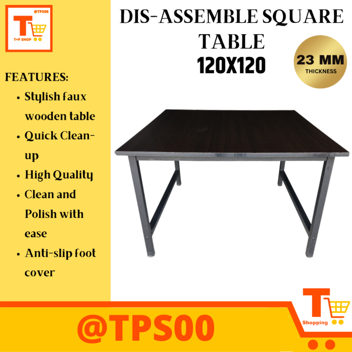 DISASSEMBLE SQUARE DINING TABLE/ OFFICE TABLE/ MULTIPURPOSE DESK