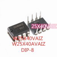 5PCS/LOT 100% Quality  W25X40VAIZ 25X40VAIZ W25X40AVAIZ DIP-8 4Mbits 512K memory IC chip In Stock New Original