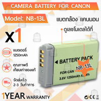 รับประกัน 1ปี - แบตเตอรี่ NB-13L แบตเตอรี่กล้อง Canon แบตกล้อง Canon PowerShot G1 X Mark III G5 X G7 X G7 X Mark II G9 X G9 X Mark II SX620 HS SX720 HS SX730 HS SX740 HS