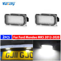 ไฟป้ายทะเบียน2ชิ้นสำหรับ Ford Mondeo MK5 2012-2020โคมไฟรถยนต์ LED อุปกรณ์ตกแต่งรถยนต์ป้ายทะเบียนรถโดยเฉพาะ