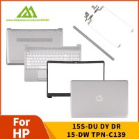 New For HP 15 DW 15S DU 15S DY 15S DR TPN C139 LCD Back Cover Bezel Hinges Palmrest Bottom Case Hingecover L52012 001 L52007 001