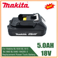 Makita แบตเตอรี่สำหรับมากิต้าลิเธียมไอออน5.0Ah 18V สามารถชาร์จได้ BL1815 BL1860 BL1840แบตเตอรี่เครื่องมือสำรอง194205-3