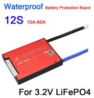 กันน้ำ12S 36V LiFePO4แบตเตอรี่ลิเธียม BMS Balance 15A 20A 30A 40A 50A 3.2V แบตเตอรี่ลิเธียมฟอสเฟต