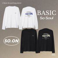 ?SOON เสื้อยืดแขนยาว รุ่น Basic Long Sleeve?