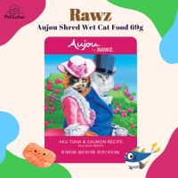 ?Rawz Aujou Shred Wet Cat Food 69g ทูน่าแซลมอน อาหารเปียกแมวเกรดพรีเมี่ยม x Petsister