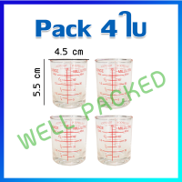 แก้วช็อต แก้วตวง แก้วเป็ก (มิลลิลิตร ออนซ์ ช้อนชา ช้อนโต๊ะ) แพ็ค 4 ใบ - Measured Shot Glass / 4 Pcs