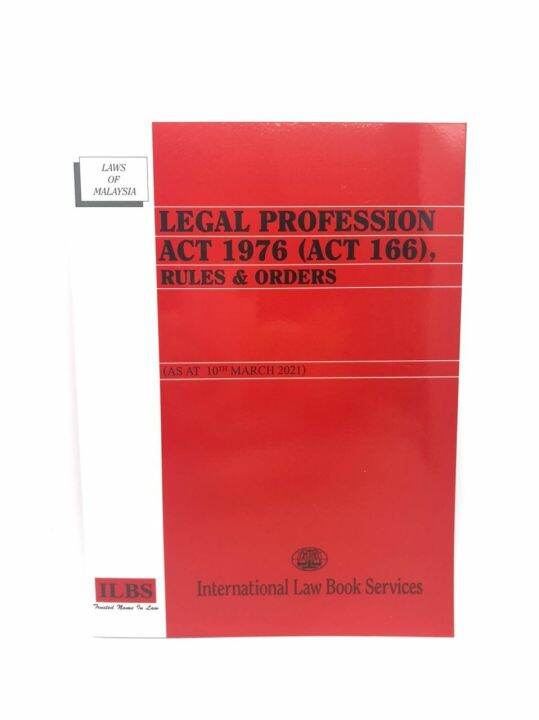 Legal Profession Act 1976 (Act 166), Rules & Orders Lazada